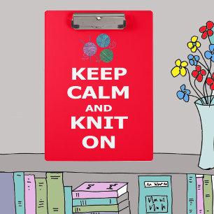 Keep Calm and Knit On, personalised on back Clipboard