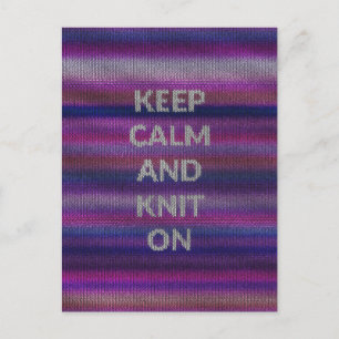 Keep Calm And Knit On Postcard