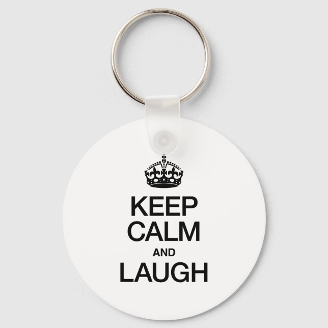 KEEP CALM AND LAUGH KEY RING (Front)