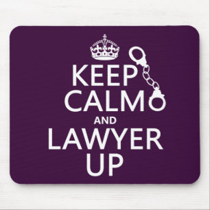 Keep Calm and Lawyer Up (any colour) Mouse Mat