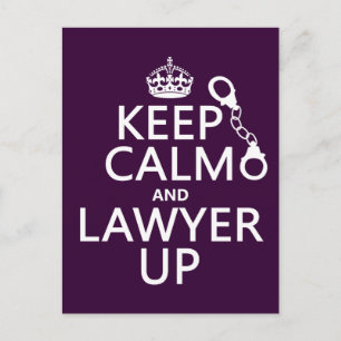 Keep Calm and Lawyer Up (any colour) Postcard