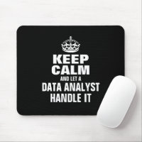 Keep calm and let a data analyst handle it