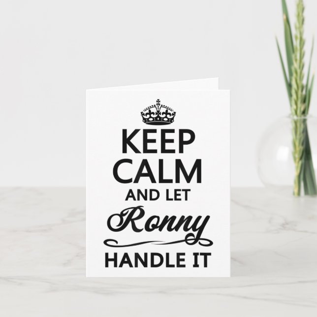 Keep Calm And Let Ronny Handle It _ Funny Name Gif Card (Front)