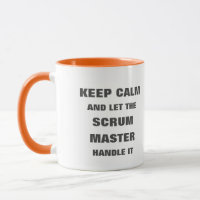 Keep calm and let the scrum master handle it