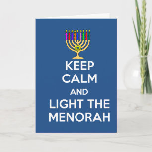 Keep Calm and Light the Menorah Holiday Card