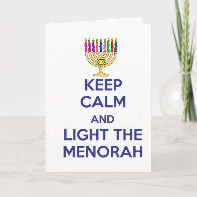 Keep Calm and Light the Menorah Holiday Card (Front)