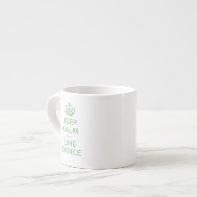 Keep Calm and Line Dance Espresso Cup (Front Left)