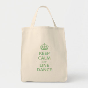 Keep Calm and Line Dance Tote Bag