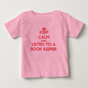 Keep Calm and Listen to a Book Keeper Baby T-Shirt