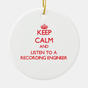 Keep Calm and Listen to a Recording Engineer Ceramic Tree Decoration