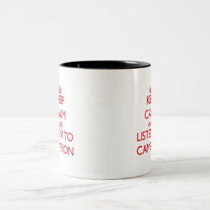 Keep calm and Listen to Cameron Two-Tone Coffee Mug