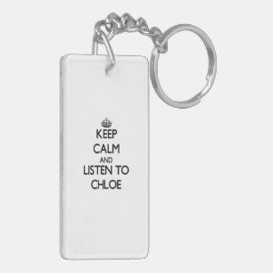 Keep Calm and listen to Chloe Key Ring