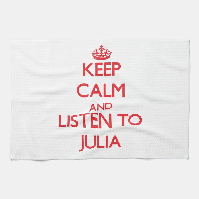 Keep Calm and listen to Julia Tea Towel (Horizontal)