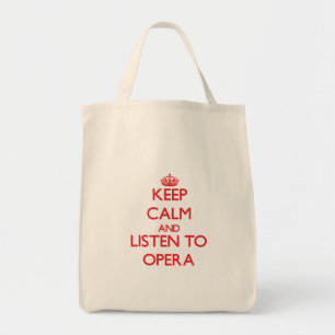 Keep calm and listen to OPERA Tote Bag