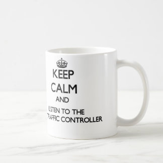 Keep Calm and Listen to the Air Traffic Controller Coffee Mug