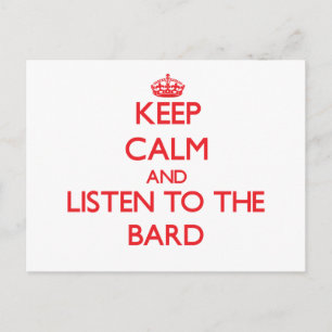 Keep Calm and Listen to the Bard Postcard