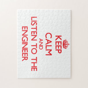 Keep Calm and Listen to the Engineer Jigsaw Puzzle