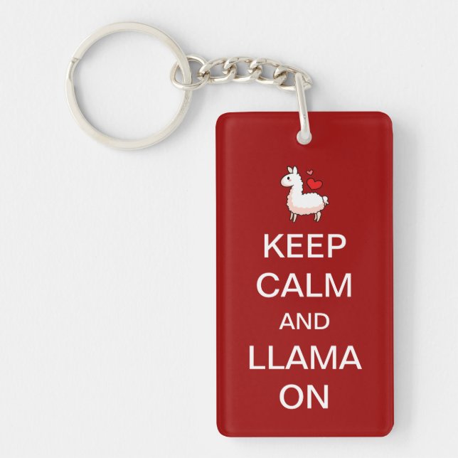 Keep Calm and Llama On Keychain (Front)