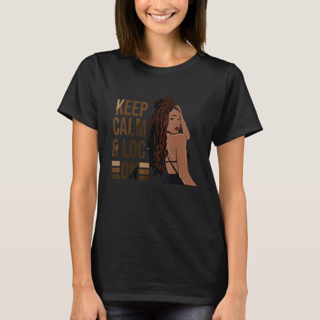 Keep Calm And Loc On Afro Puff Black Women T-Shirt (Front)