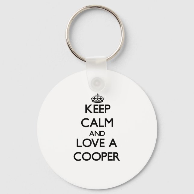 Keep Calm and Love a Cooper Key Ring (Front)