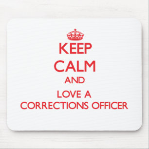 Keep Calm and Love a Corrections Officer Mouse Mat