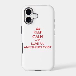 Keep Calm and Love an Anaesthesiologist