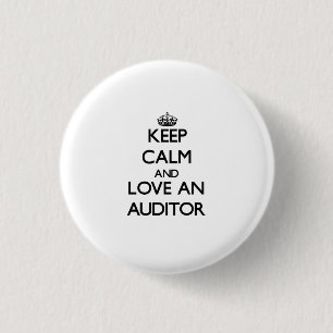 Keep Calm and Love an Auditor 3 Cm Round Badge