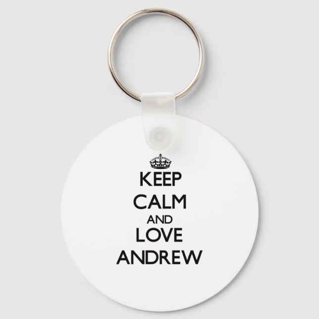 Keep Calm and Love Andrew Key Ring (Front)