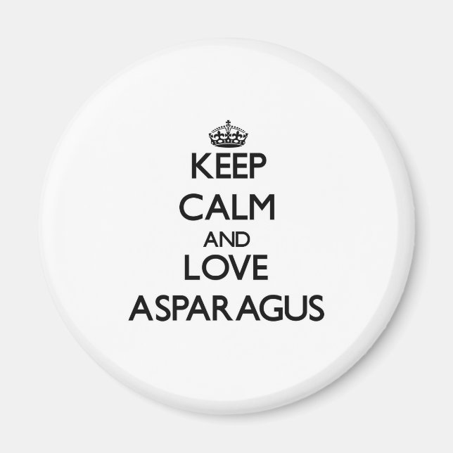 Keep calm and love Asparagus Magnet (Front)