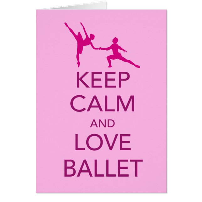 Keep Calm and Love Ballet Gift Print (Front)