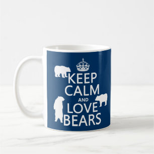 Keep Calm and Love Bears (in all colours) Coffee Mug