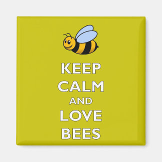 Keep Calm and Love Bees - Fridge Magnet