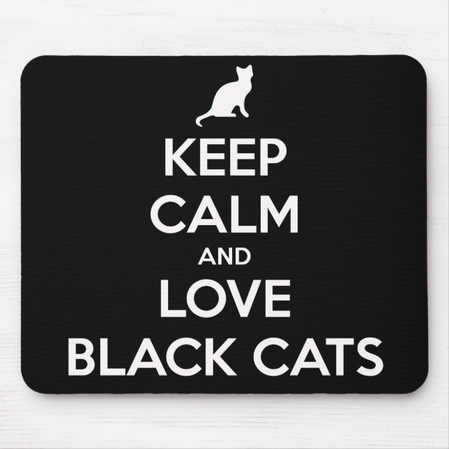 Keep Calm And Love Black Cats Mouse Mat (Front)
