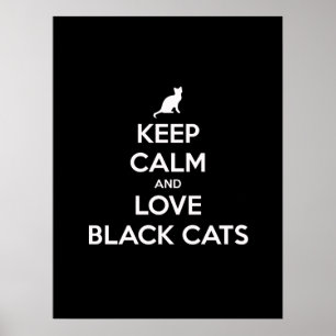 Keep calm and love black cats poster