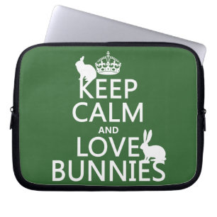Keep Calm and Love Bunnies - all colours Laptop Sleeve