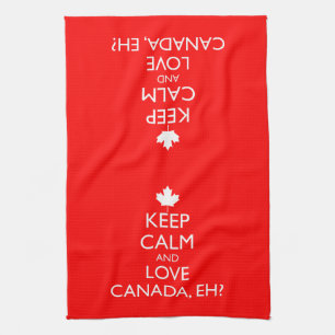 KEEP CALM AND LOVE CANADA, EH? TEA TOWEL