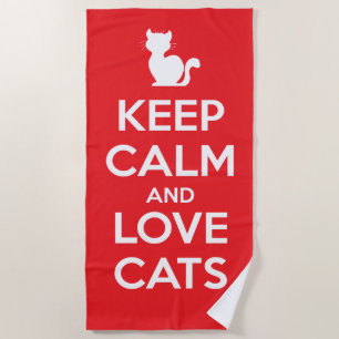 Keep Calm and Love Cats Beach Towel