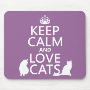 Keep Calm and Love Cats Mouse Mat