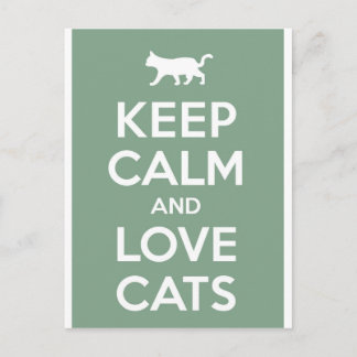 Keep Calm and Love Cats Postcard