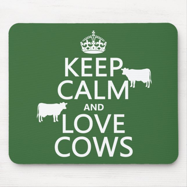 Keep Calm and Love Cows (all colours) Mouse Mat (Front)