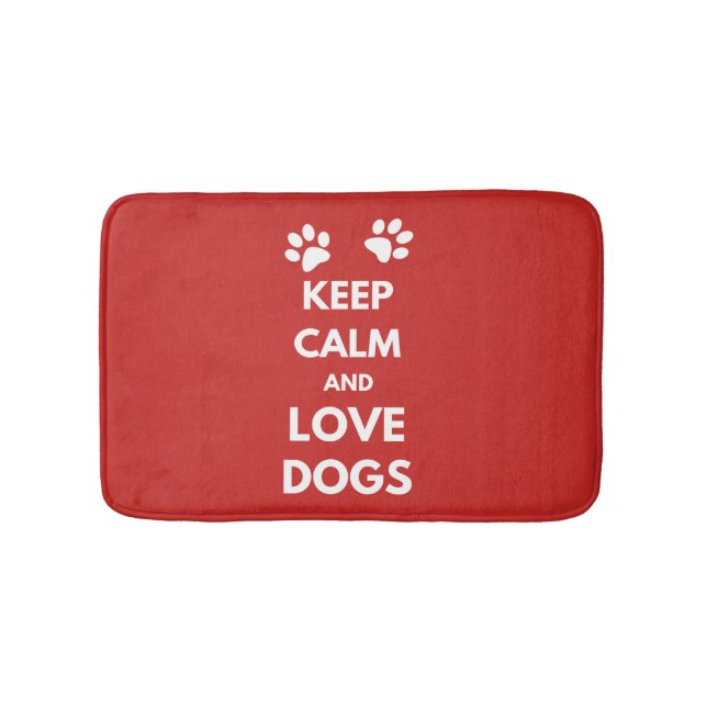 Keep calm and love dogs bath mat (Front)
