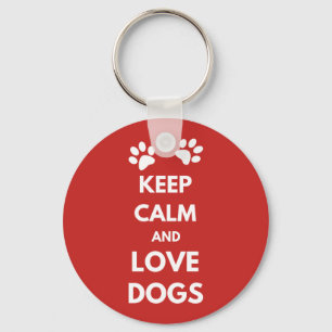 Keep calm and love dogs key ring