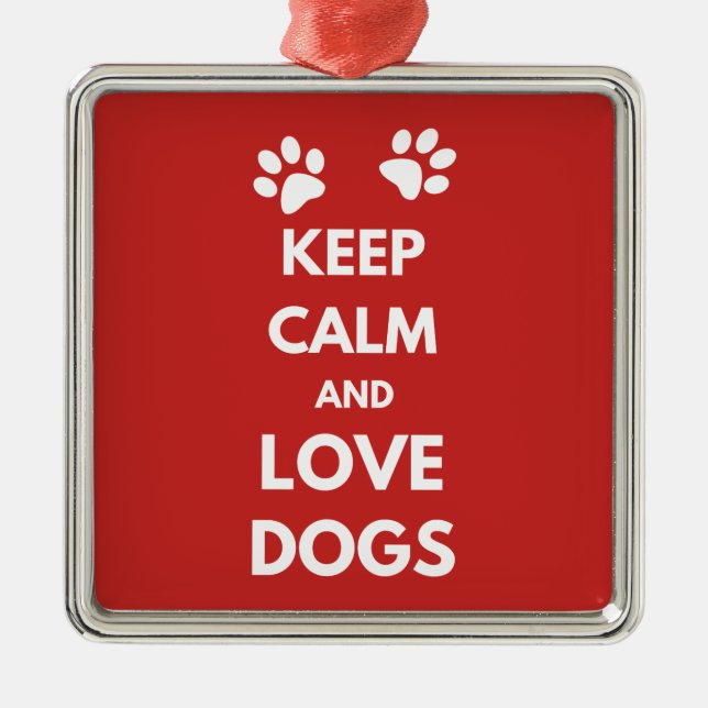 Keep calm and love dogs metal tree decoration (Front)