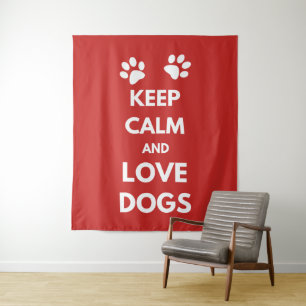 Keep calm and love dogs tapestry
