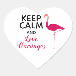 Keep Calm and Love Flamingos Cute and Funny Heart Sticker