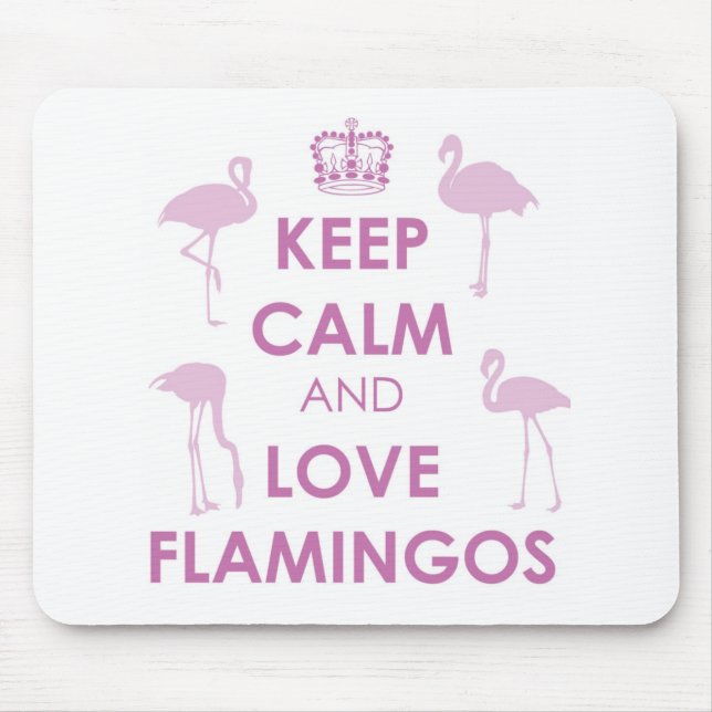 Keep Calm and Love Flamingos Mouse Mat (Front)