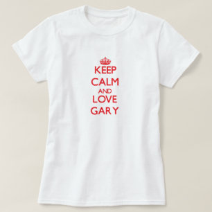 Keep Calm and Love Gary T-Shirt
