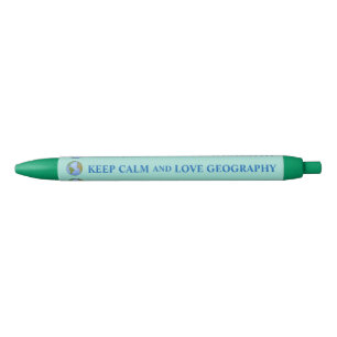 Keep Calm and Love Geography Customisable Black Ink Pen