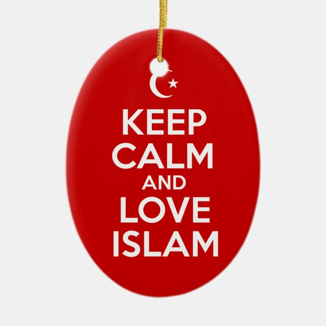 Keep Calm and Love Islam Ceramic Tree Decoration (Front)