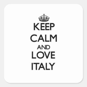 Keep Calm and Love Italy Square Sticker